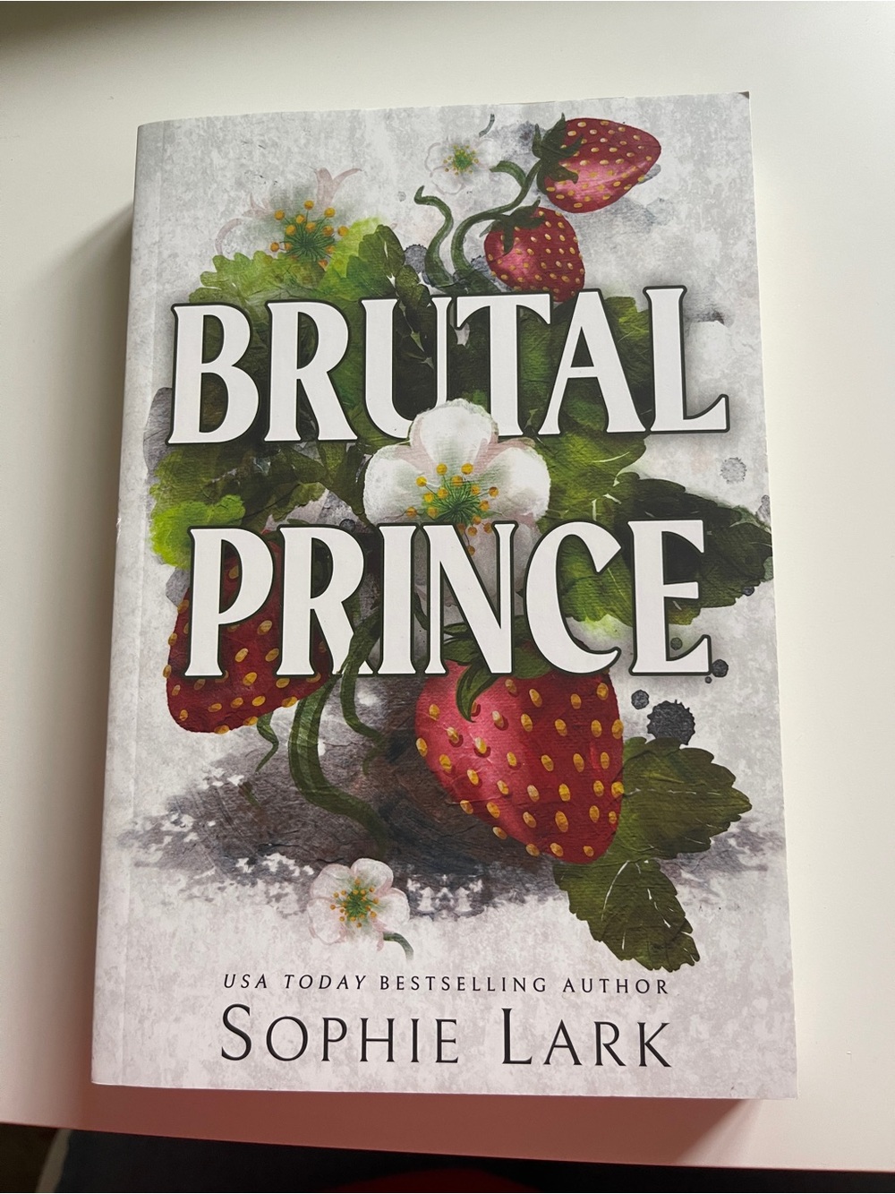 Brutal Prince by Sophie Lark - White Cover with Red Strawberries